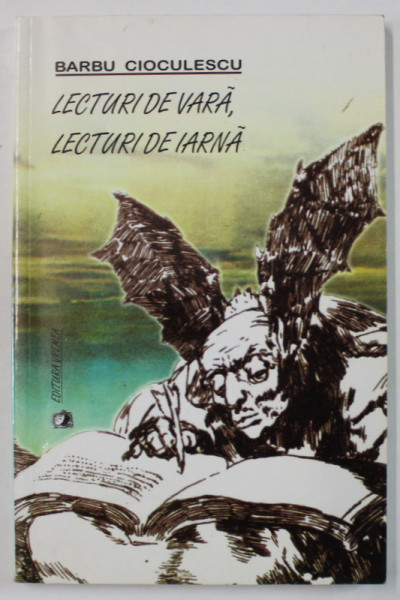 LECTURI DE VARA , LECTURI DE IARNA de BARBU CIOCULESCU , 2003