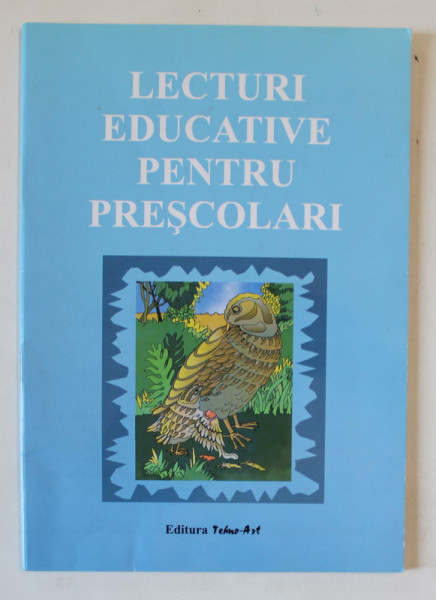 LECTURI EDUCATIVE PENTRU PRESCOLARI , CUNOASTEREA MEDIULUI SI EDUCATIE PENTRU SOCIETATE , 2009