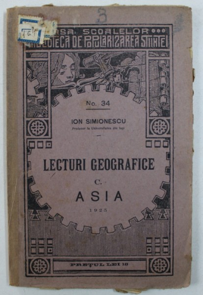 LECTURI GEOGRAFICE C. ASIA de ION SIMIONESCU , 1925