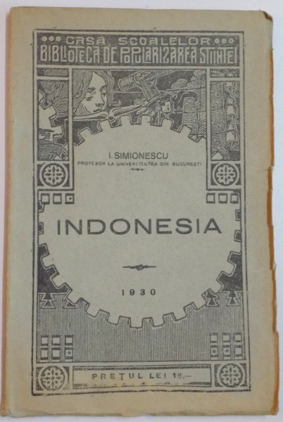 LECTURI GEOGRAFICE : INDONESIA de I. SIMIONESCU , 1930
