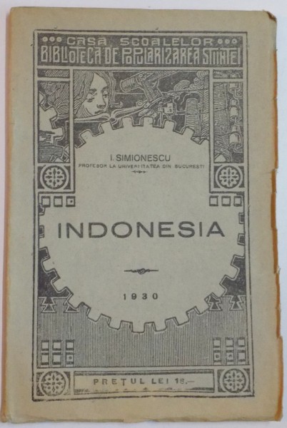 LECTURI GEOGRAFICE : INDONESIA de I. SIMIONESCU , 1930