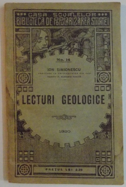 LECTURI GEOLOGICE de ION SIMIONESCU , NO. 14 , 1920