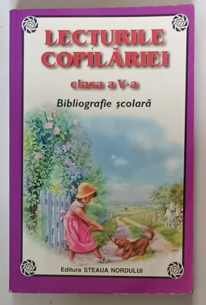 LECTURILE COPILARIEI , CLASA A - V -A , BIBLIOGRAFIE SCOLARA  , ANII '90