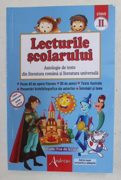 LECTURILE SCOLARULUI - ANTOLOGIE DE TEXTE DIN LITERATURA ROMANA SI LITERATURA UNIVERSALA , CLASA  A - II -A de LUMINITA DRAGHICI , 2021