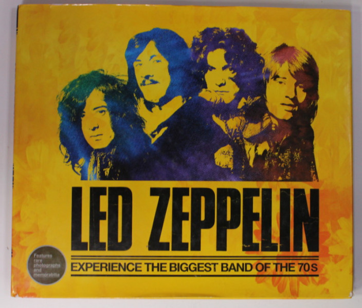 LED ZEPPELIN - EXPERIENCE THE BIGGEST BAND OF THE 70 s by CHRIS WELCH , 2014