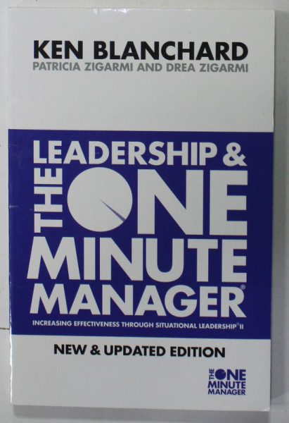 LEADERSHIP AND THE ONE MINUTE MANAGER by KEN BLANCHARD , 2015
