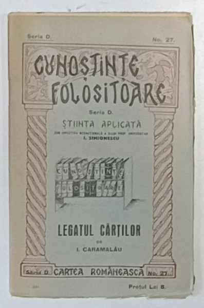LEGATUL CARTILOR  de I. CARAMALAU , 1934
