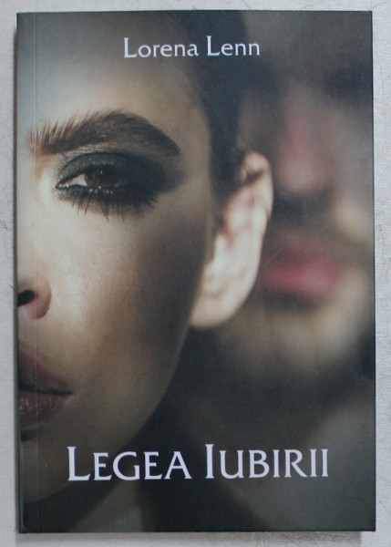 LEGEA IUBIRII de LORENA LENN , 2018