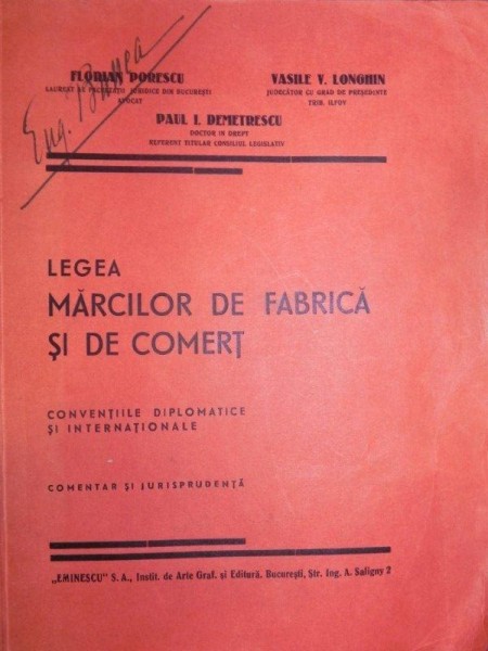 LEGEA MARCILOR DE FABRICA SI DE COMERT - FLORIAN PORESCU  VASILE LONGHIN SI PAUL DEMETRESCU
