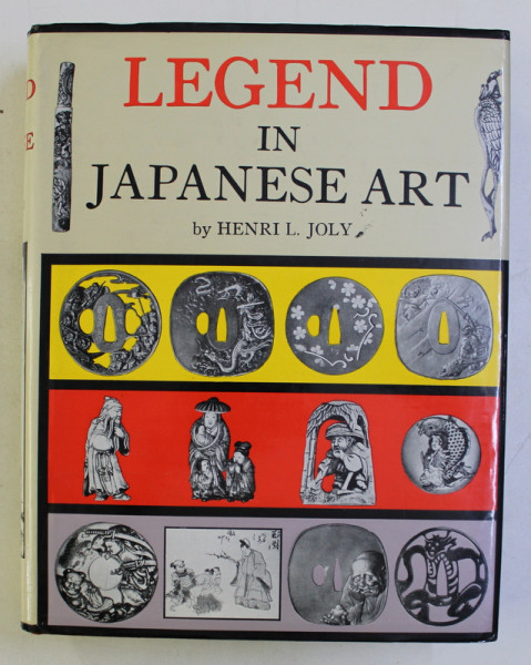 LEGEND IN JAPANESE ART by HENRY L. JOLY , 2000