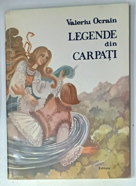LEGENDE DIN CARPATI de VALERIU OCRAIN , ANII '90