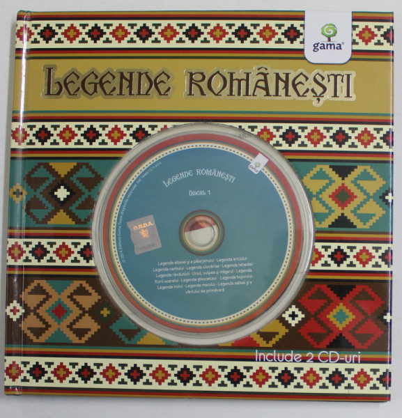 LEGENDE ROMANESTI , ilustratii de NICOLAE TONITA , CD - URI  INCLUSE CU TEXTE DRAMATIZATE , 2014