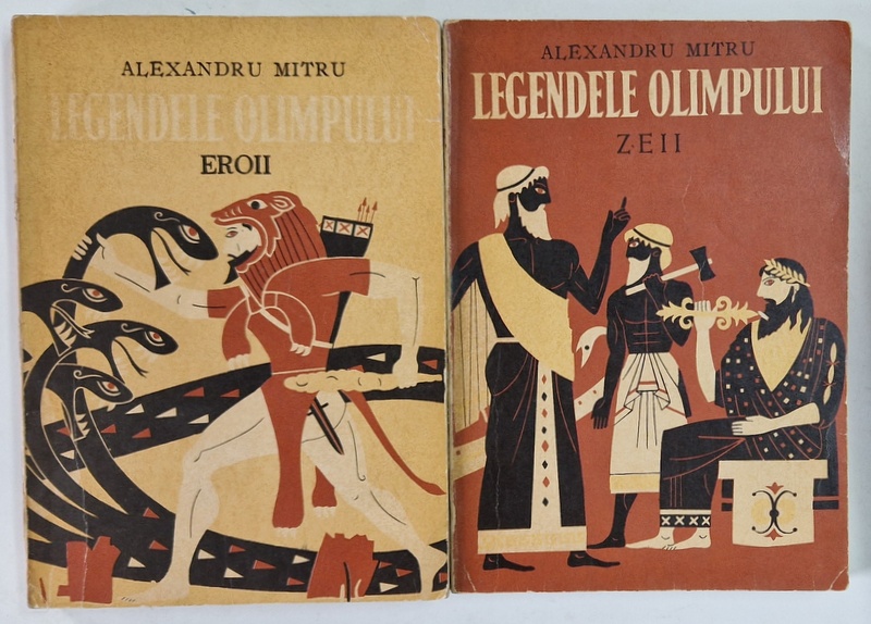 LEGENDELE OLIMPULUI , ilustratii de C. CONDACCI , de ALEXANDRU MITRU , VOLUMELE  I - II , 1973