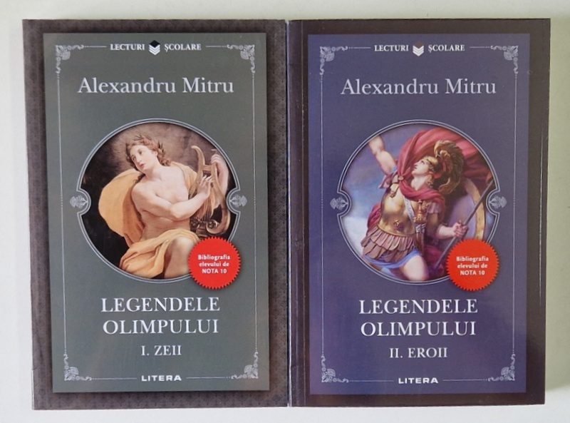 LEGENDELE OLIMPULUI ( ZEII / EROII ) , VOLUMELE I - II de
