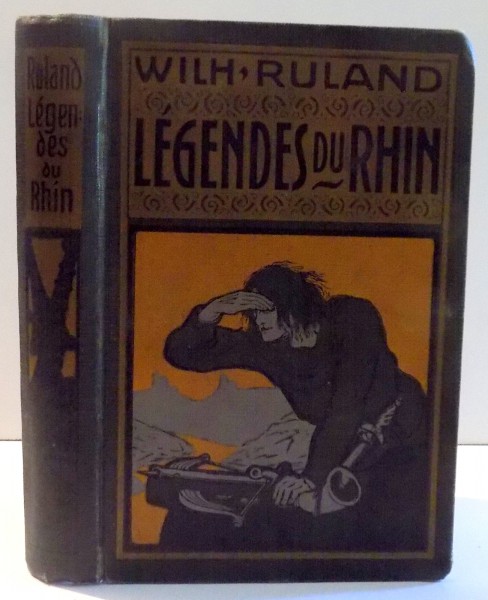 LEGENDES DU RHIN de WILH RULAND