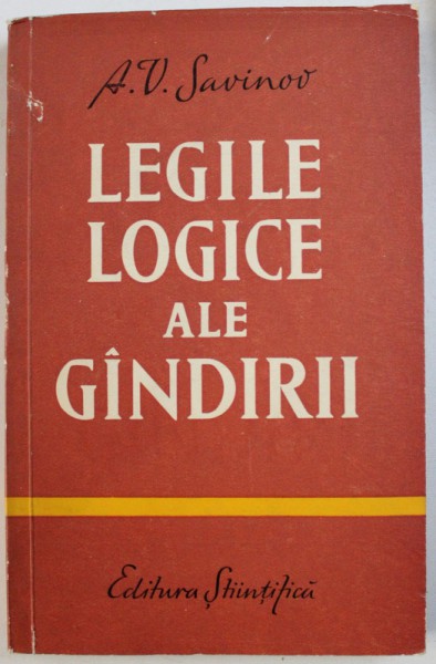 LEGILE LOGICE ALE GANDIRII de A. V. SAVINOV , 1961