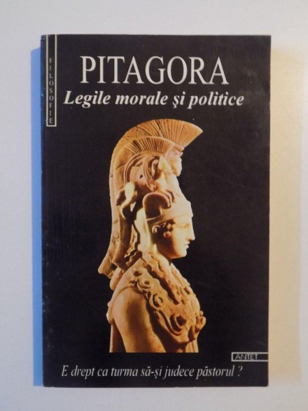 LEGILE MORALE SI POLITICE  , PITAGORA