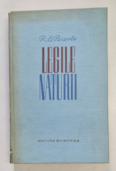 LEGILE NATURII de R.E. PEIERLS , 1963