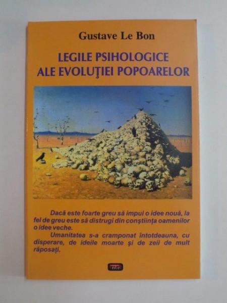 LEGILE PSIHOLOGICE ALE EVOLUTIEI POPOARELOR de GUSTAVE LE BON