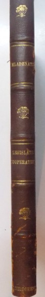 LEGISLATIA COOPERATISTA de GR. MLADENATZ, TRAIAN OLIVA, EDITIA A II-A  1930
