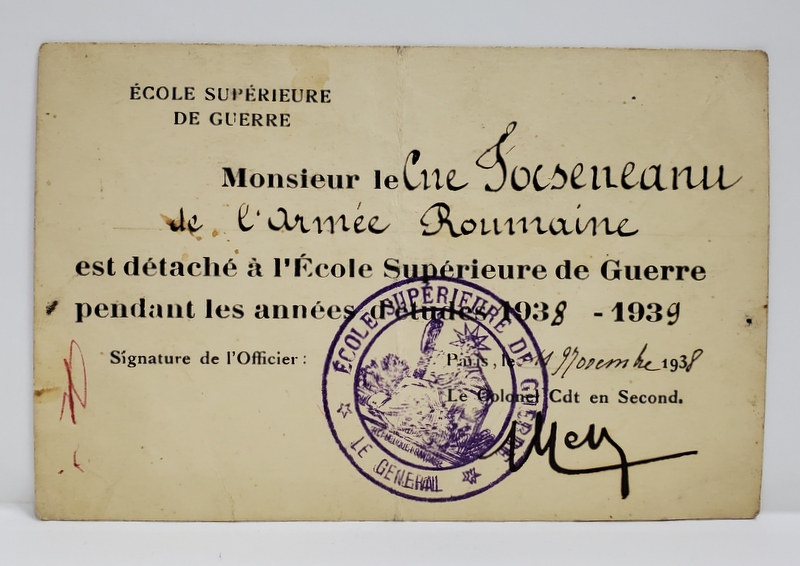 LEGITIMATIE EMISA DE ' ECOLE SUPERIEURE DE GUERRE ' PARIS , DOMNULUI CAPITAN FOCSENEANU ,  1938