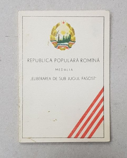 LEGITIMATIE PENTRU OFITER DECORAT CU MEDALIA  ' ELIBERAREA DE SUB JUGUL FASCIST ' , 1954