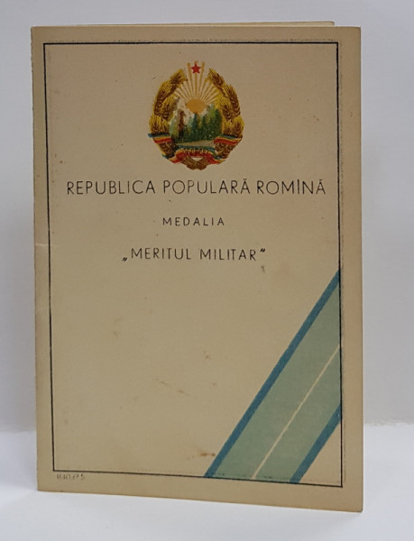 LEGITIMATIE PENTRU OFITER DECORAT CU MEDALIA ' MERITUL MILITAR ' CLS. I , 1954