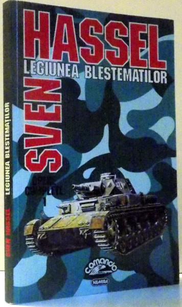 LEGIUNEA BLESTEMATILOR de SVEN HASSEL, VOL I , 1997