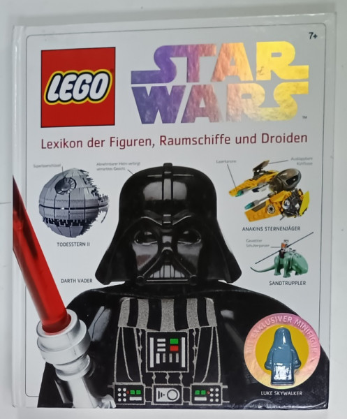 LEGO STAR WARS , LEXIKON DER FIGUREN , RAUMSCHIFFE UND DROIDEN , CARTE PENTRU COPII IN LIMBA  GERMANA , 2007