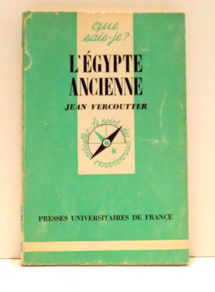 L'EGYPTE ANCIENNE par JEAN VERCOUTTER , 1976