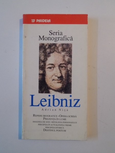 LEIBNIZ , SERIE MONOGRAFICA de ADRIAN NITA , 1998 * PREZINTA PETE
