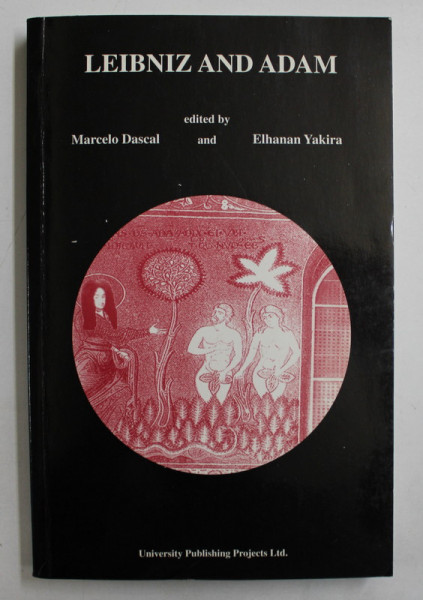 LEIBNIZ UND ADAM , edited by MARCELO DASCAL and ELHANAN YAKIRA , 1993