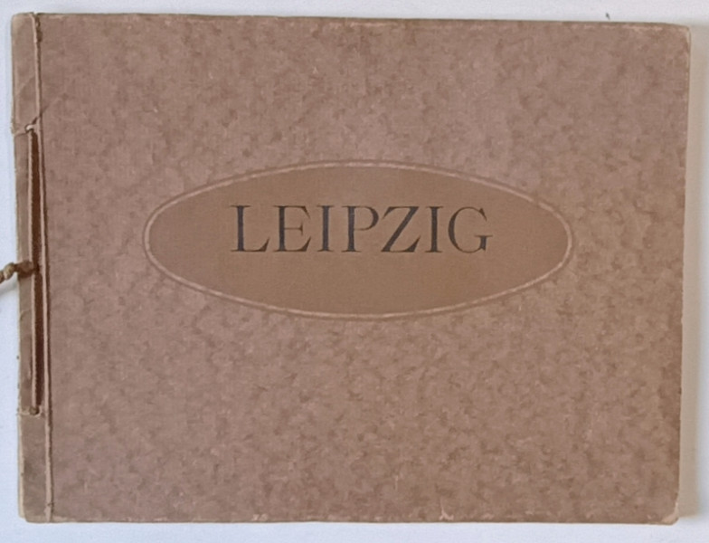 LEIPZIG , ALBUM CU FOTOGRAFII DE EPOCA , 10 HELIOGRAVURI DETASABILE  , 1922