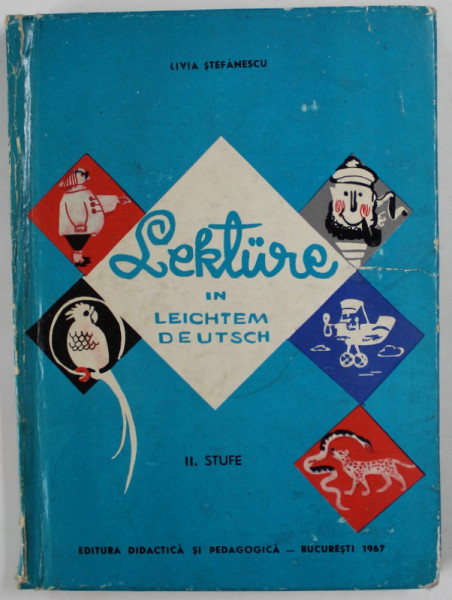 LEKTURE IN LEICHTEM  DEUTSCH von LIVIA STEFANESCU , II . STUFE , 1968