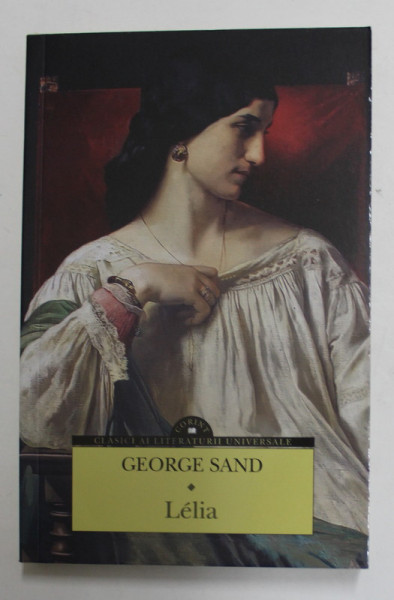 LELIA de GEORGE SAND , 2015