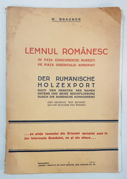 LEMNUL ROMANESC de H. BRAUNER - BUCURESTI, 1931