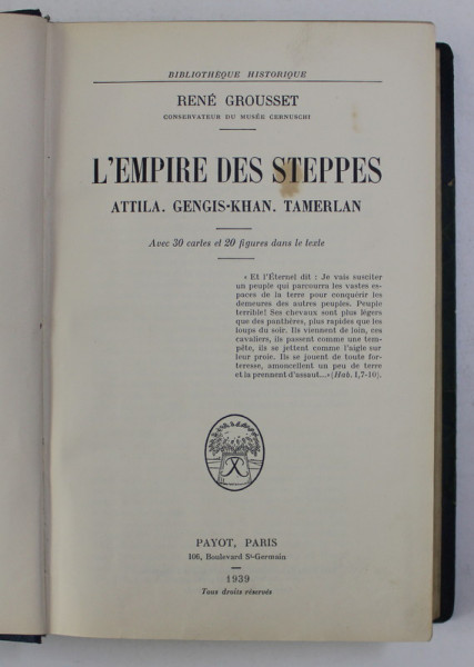 L`EMPIRE DES STEPPES, ATTILA, GENGIS-KHAN, TAMBERLAN par RENE GROUSSET , 1939