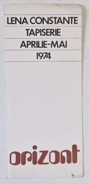 LENA CONSTANTE , TAPISERIE , CATALOG DE EXPOZITIE , 1974