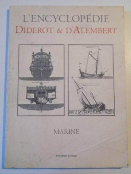 L'ENCYCLOPEDIE DIDEROT & D'ALEMBERT , MARINE , 2002