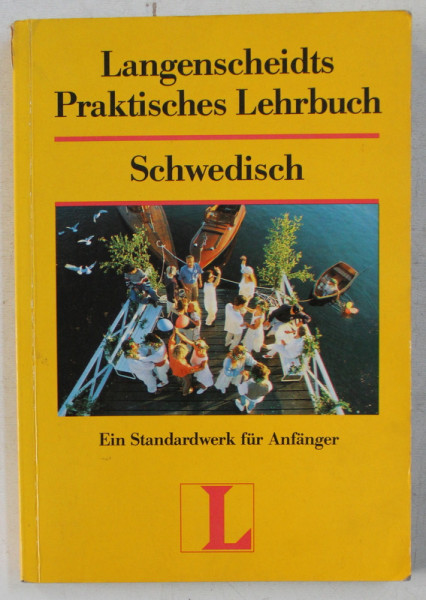LENGENSCHEIDTS PRAKTISCHES LEHRBUCH  - SCHWEDISCH von KERSTIN JAKTEN und DIRK HUTH , 1997