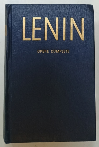 LENIN, OPERE COMPLETE , VOLUMUL 19 , 1963