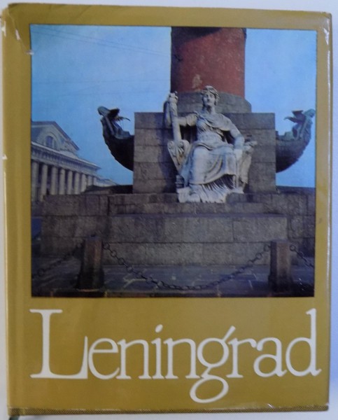 LENINGRAD  - ART AND ARCHITECTURE by V. SCHWARZ , 1972