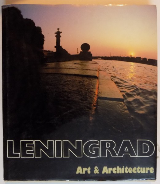 LENINGRAD , ART &amp; ARCHITECTURE , 1985