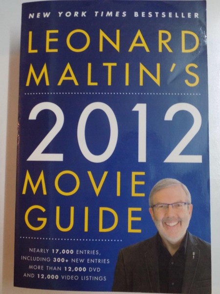 LEONARD MALTIN'S MOVIE GUIDE , 2012 EDITION , EDITED by LEONARD MALTIN , 2012