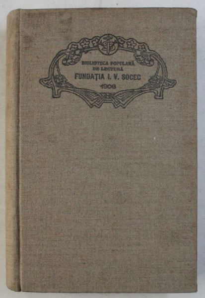 LEONARD SI GHERTRUDA , O CARTE PENTRU POPOR de HEINRICH PESTALOZZI , INTRODUCERE de ION. A. RADULESCU POGONEANU , 1909
