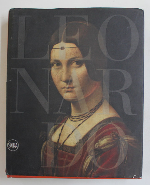 LEONARDO DA VINCI  1452 - 1519 - THE DESIGN OF THE WORLD , edited by PIETRO C. MARANI amd MARIA TERESA FIORIO , 2015 , PREZINTA URME DE UZURA , STARE PROASTA *