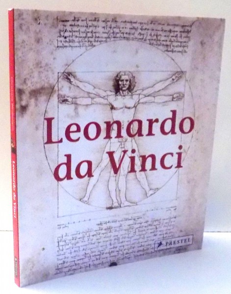 LEONARDO DA VINCI by CHRISTIANE WEIDEMANN , 2010