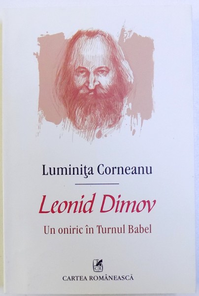 LEONID DIMOV   - UN ONIRIC IN TURNUL BABEL de LUMINITA CORNEANU , 2014