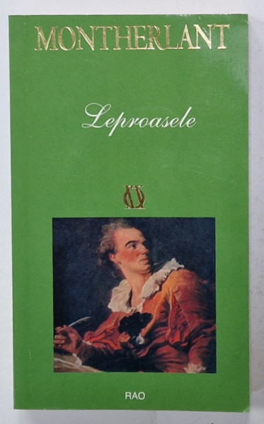 LEPROASELE de MONTHERLANT , 2006