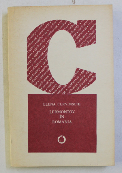 LERMONTOV IN ROMANIA de ELENA CERVINSCHI , 1987